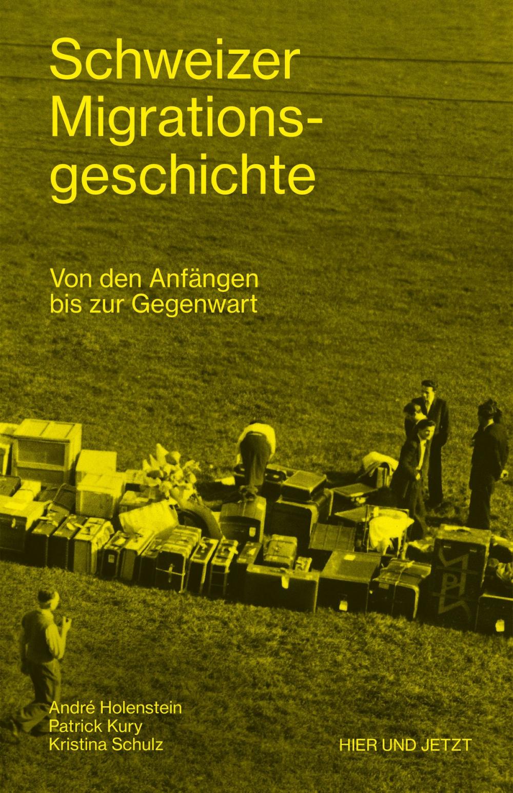 Big bigCover of Schweizer Migrationsgeschichte