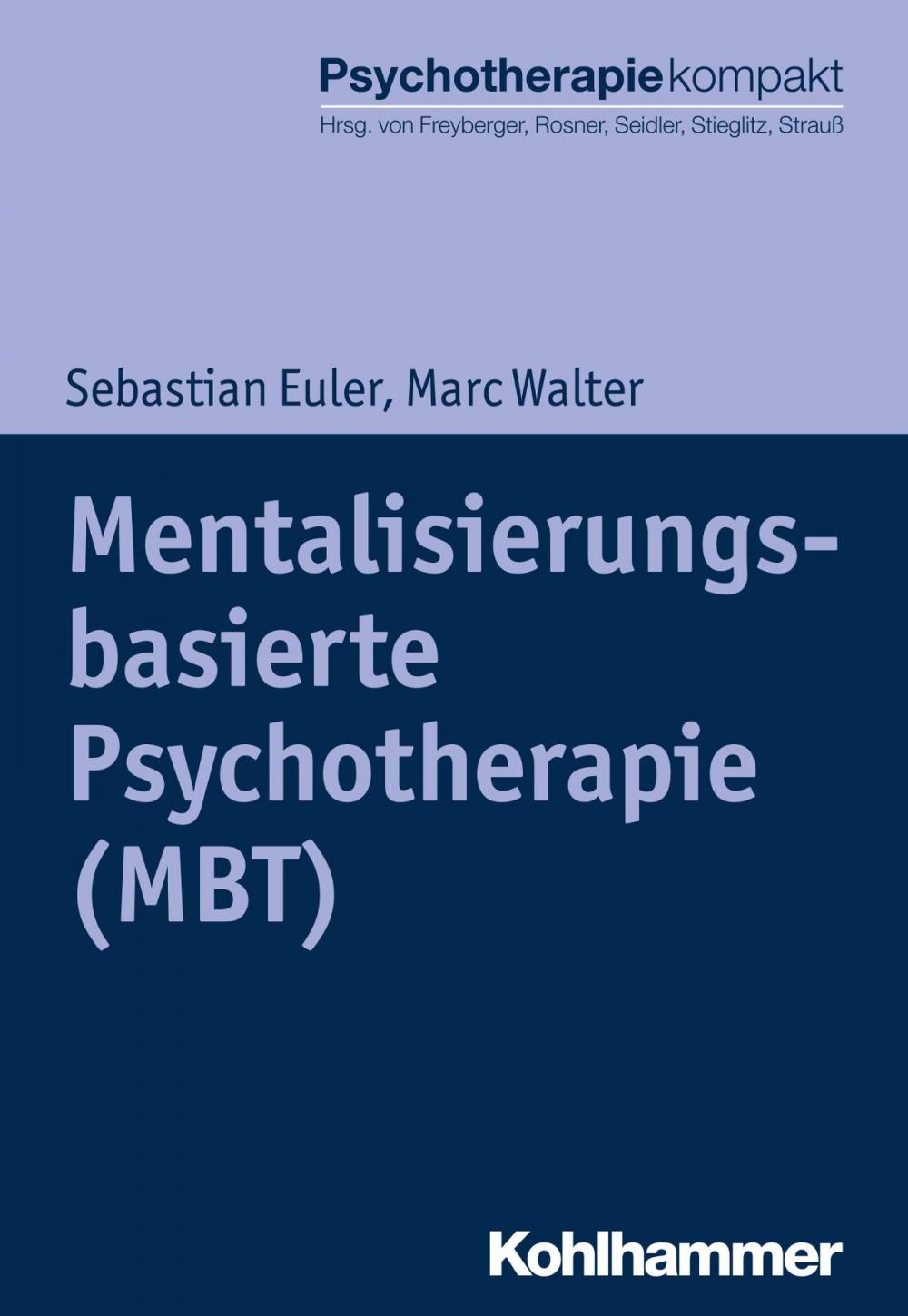 Big bigCover of Mentalisierungsbasierte Psychotherapie (MBT)