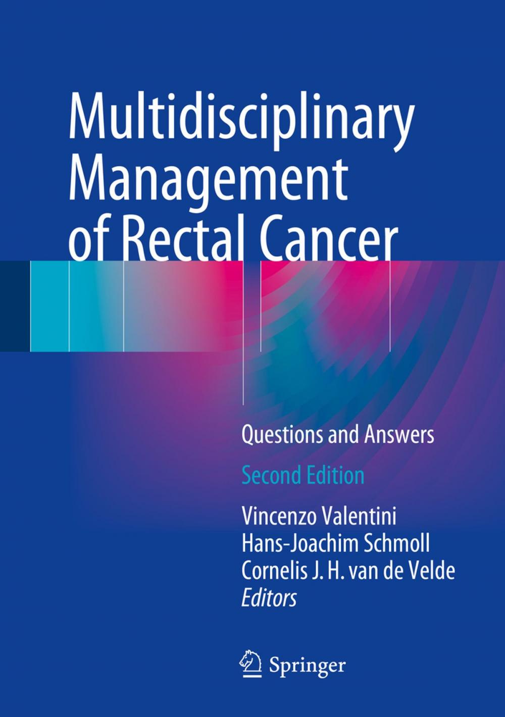 Big bigCover of Multidisciplinary Management of Rectal Cancer