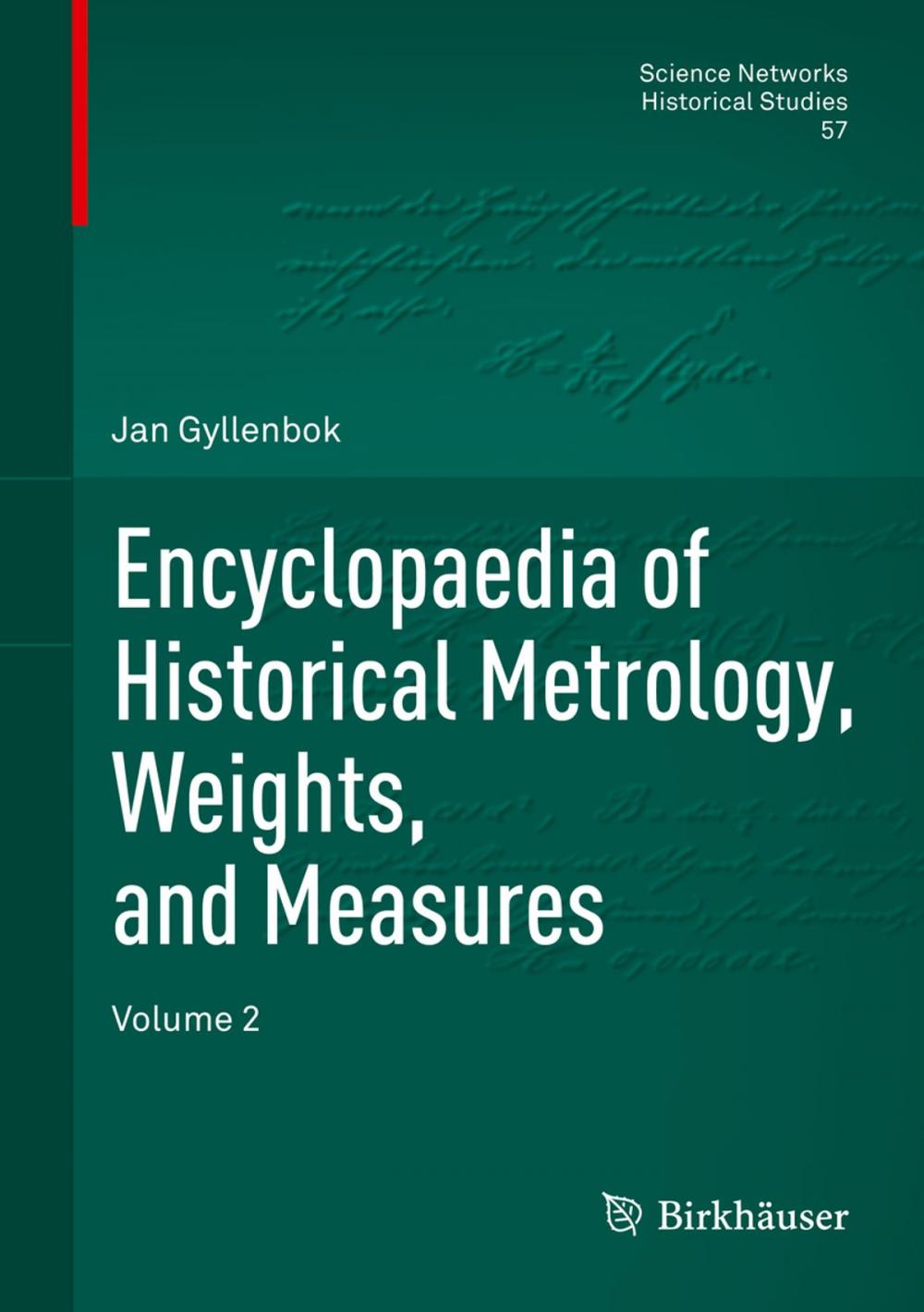 Big bigCover of Encyclopaedia of Historical Metrology, Weights, and Measures