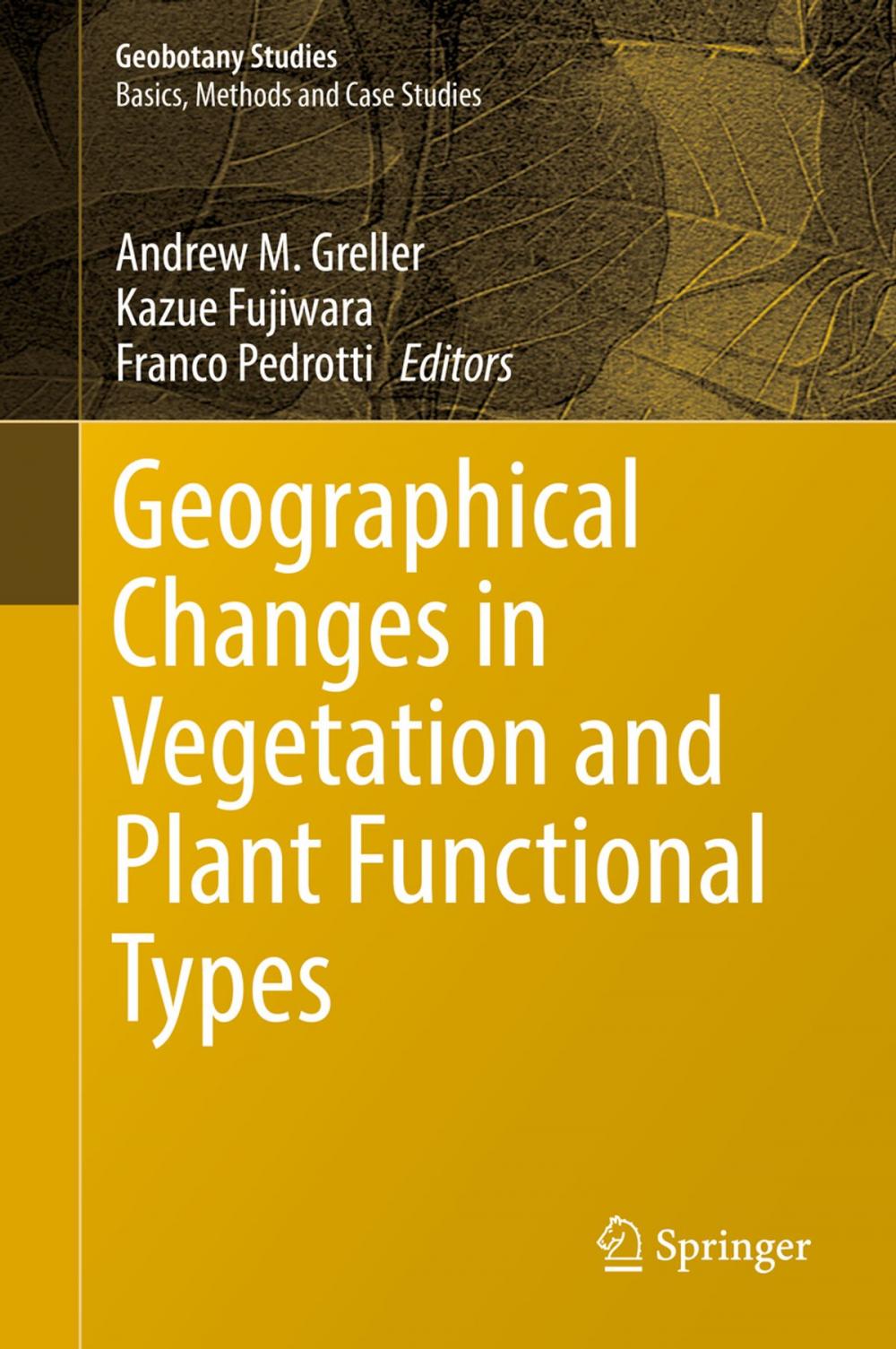 Big bigCover of Geographical Changes in Vegetation and Plant Functional Types