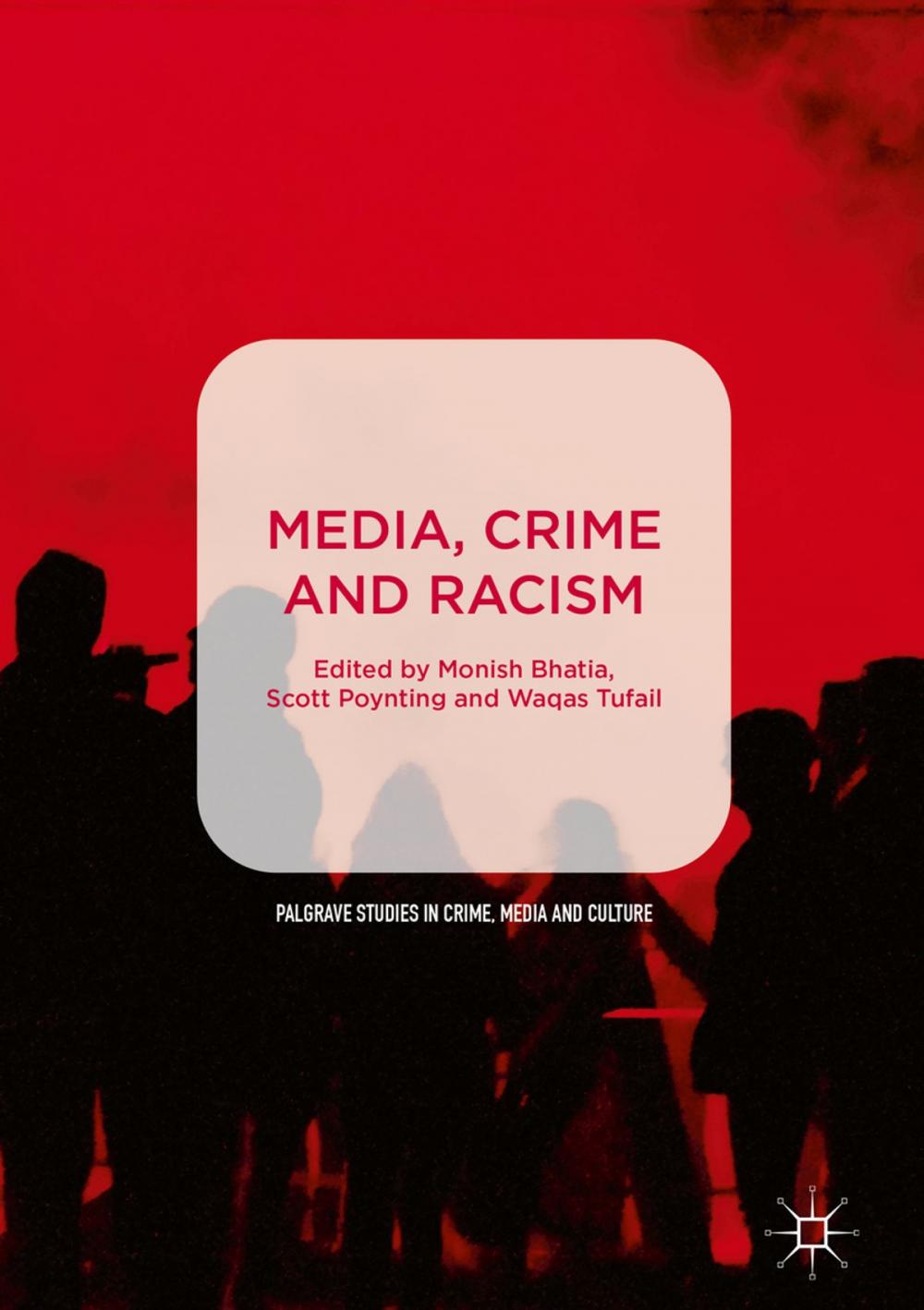 Big bigCover of Media, Crime and Racism