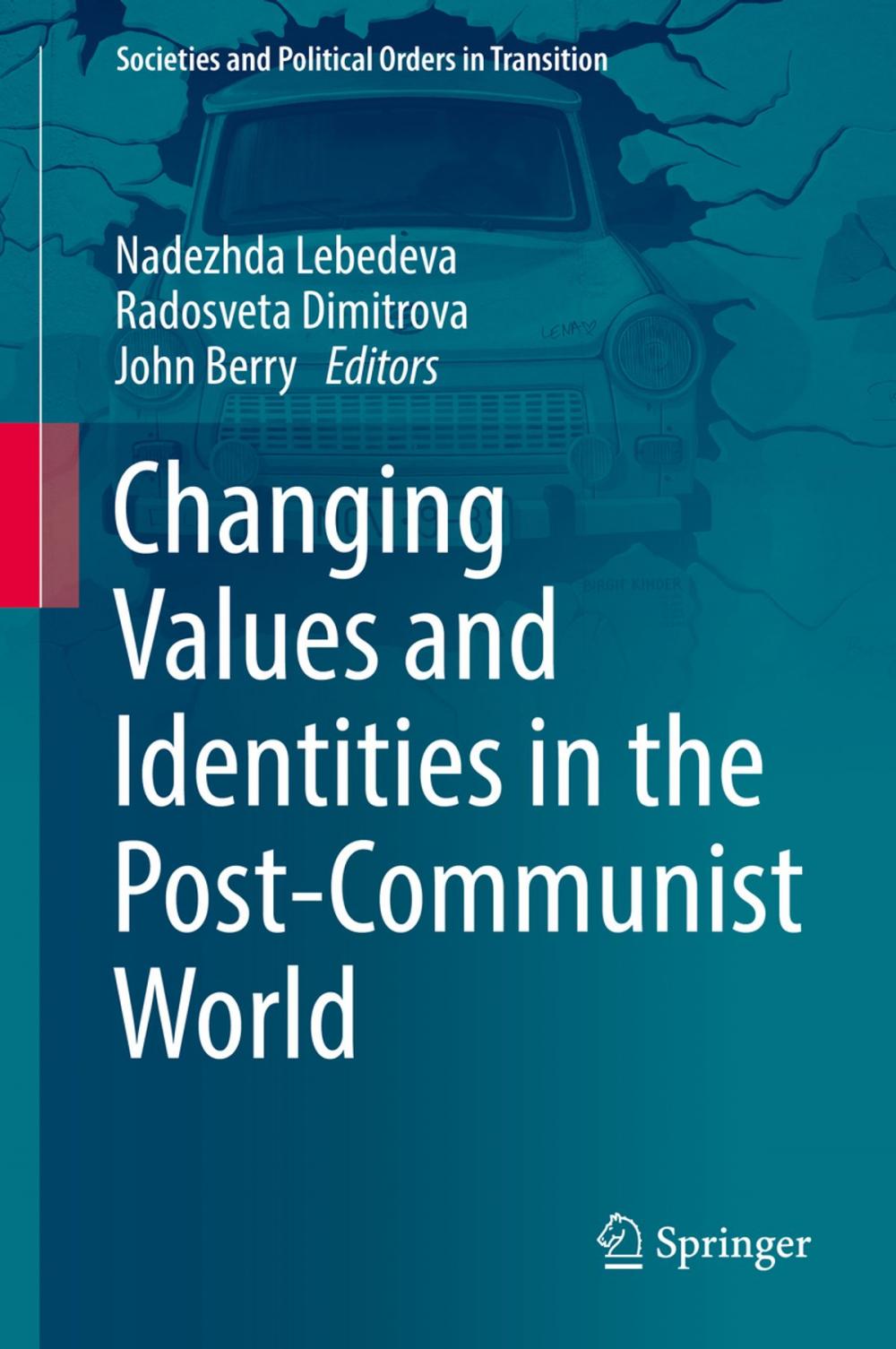 Big bigCover of Changing Values and Identities in the Post-Communist World