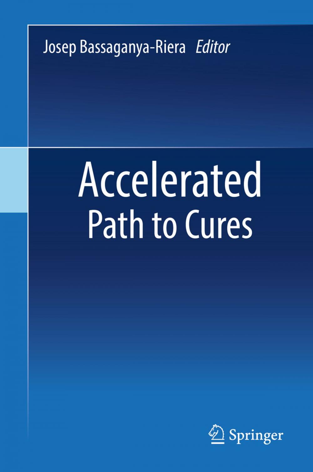 Big bigCover of Accelerated Path to Cures