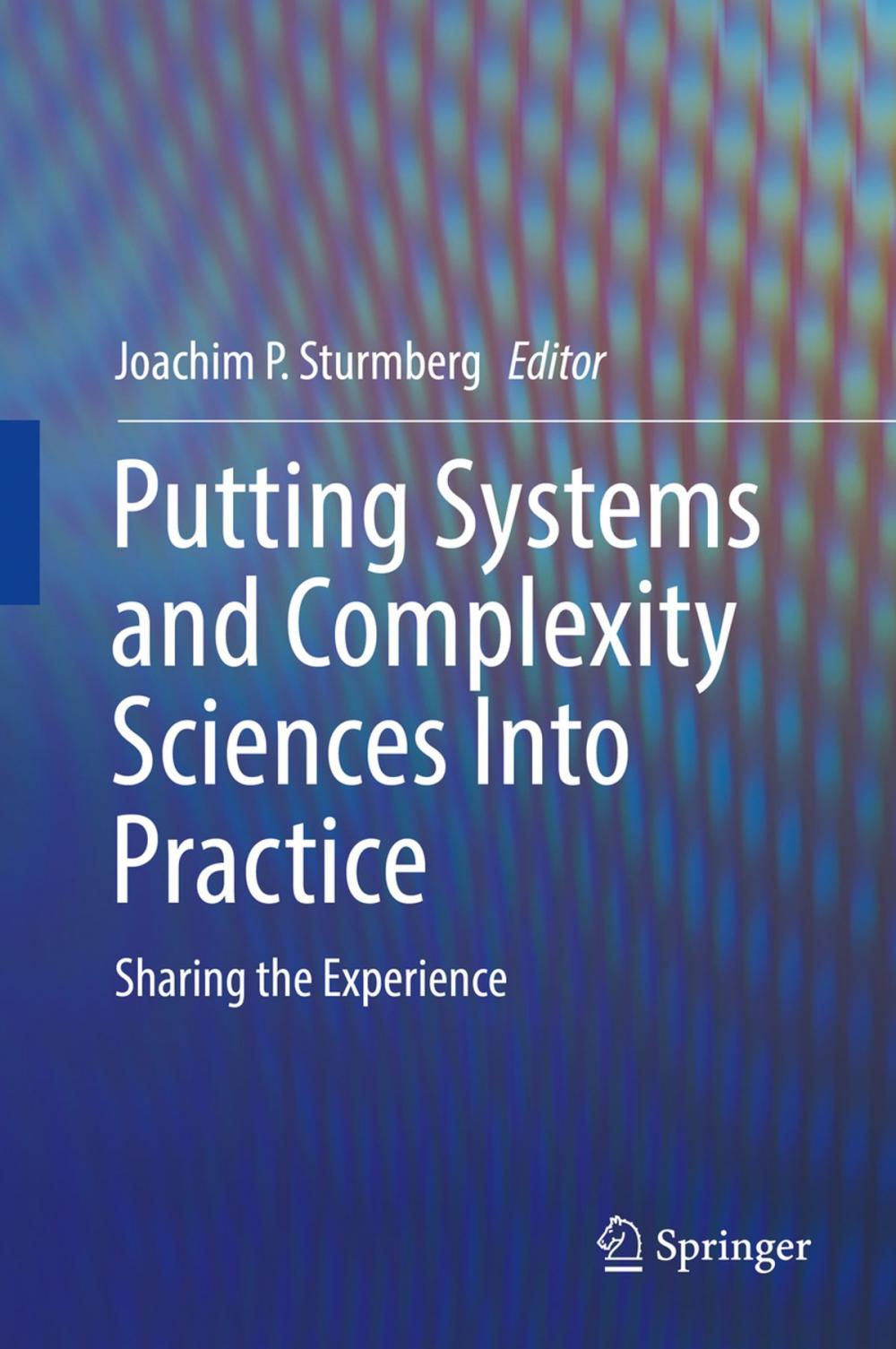 Big bigCover of Putting Systems and Complexity Sciences Into Practice