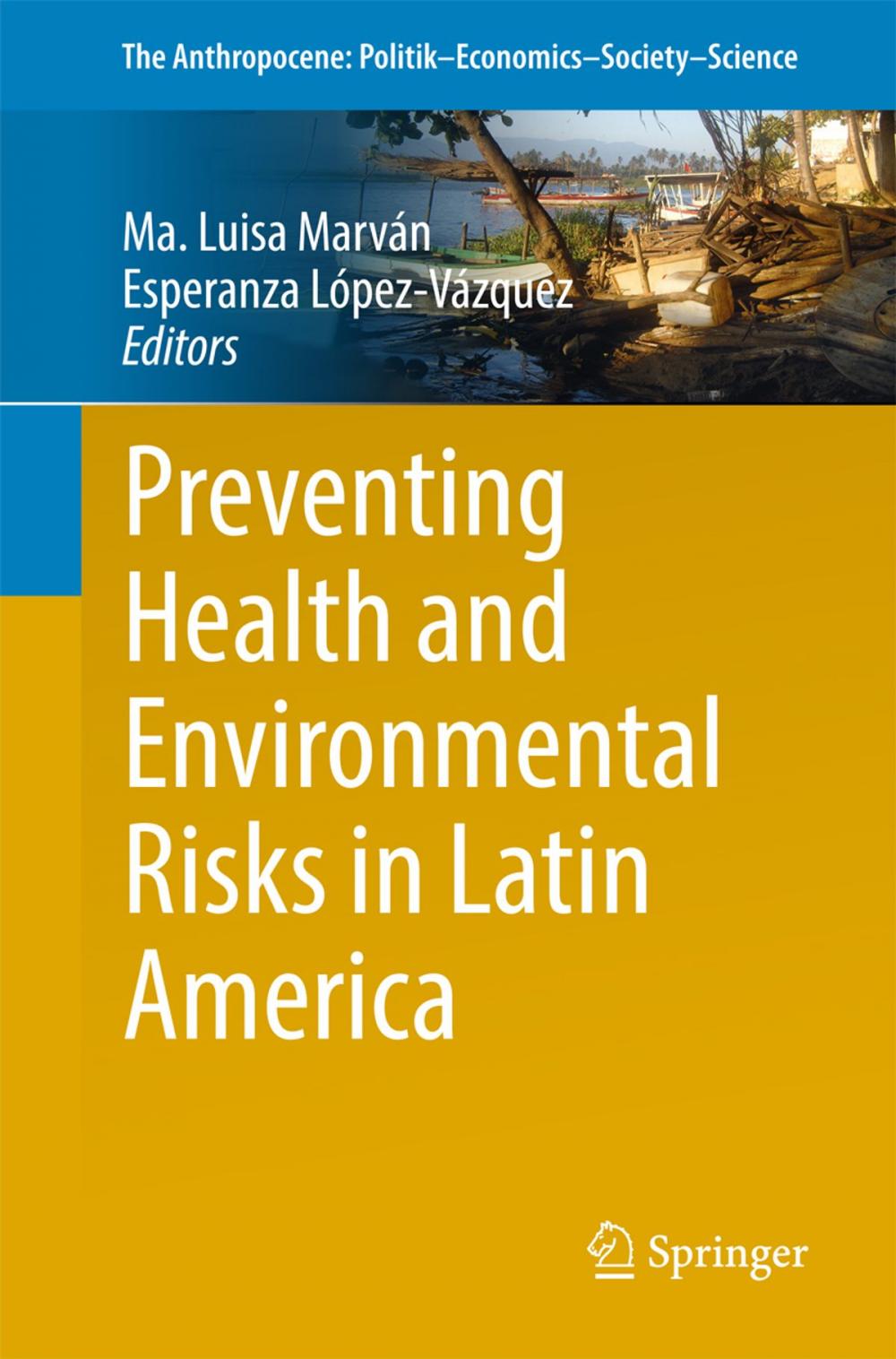 Big bigCover of Preventing Health and Environmental Risks in Latin America