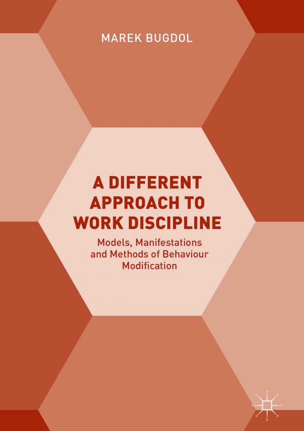 Big bigCover of A Different Approach to Work Discipline