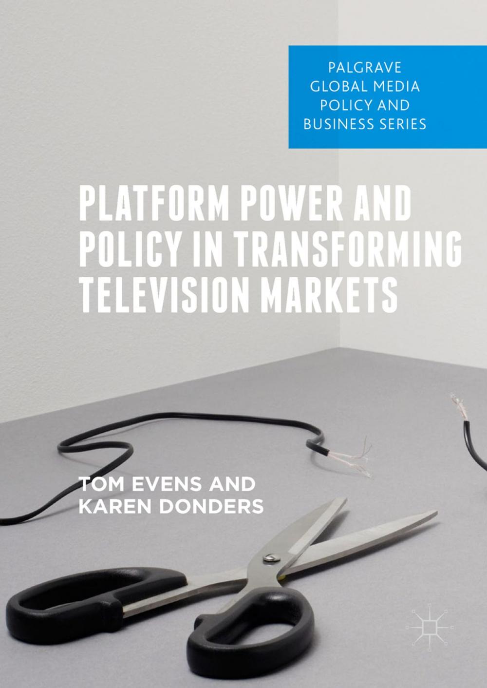 Big bigCover of Platform Power and Policy in Transforming Television Markets