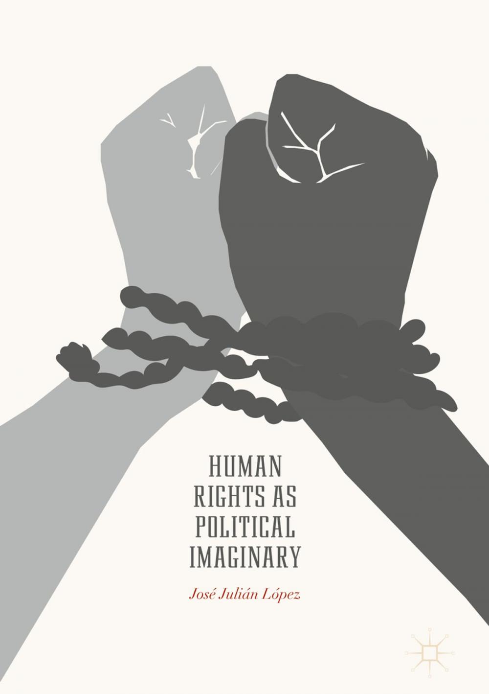 Big bigCover of Human Rights as Political Imaginary