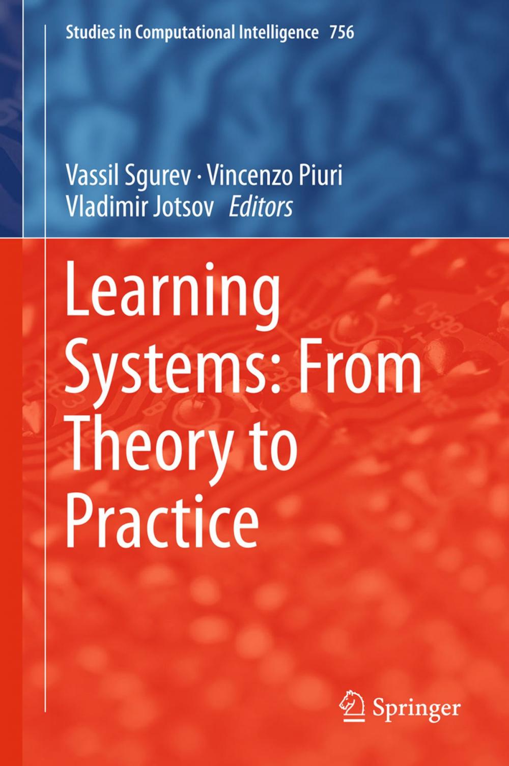 Big bigCover of Learning Systems: From Theory to Practice