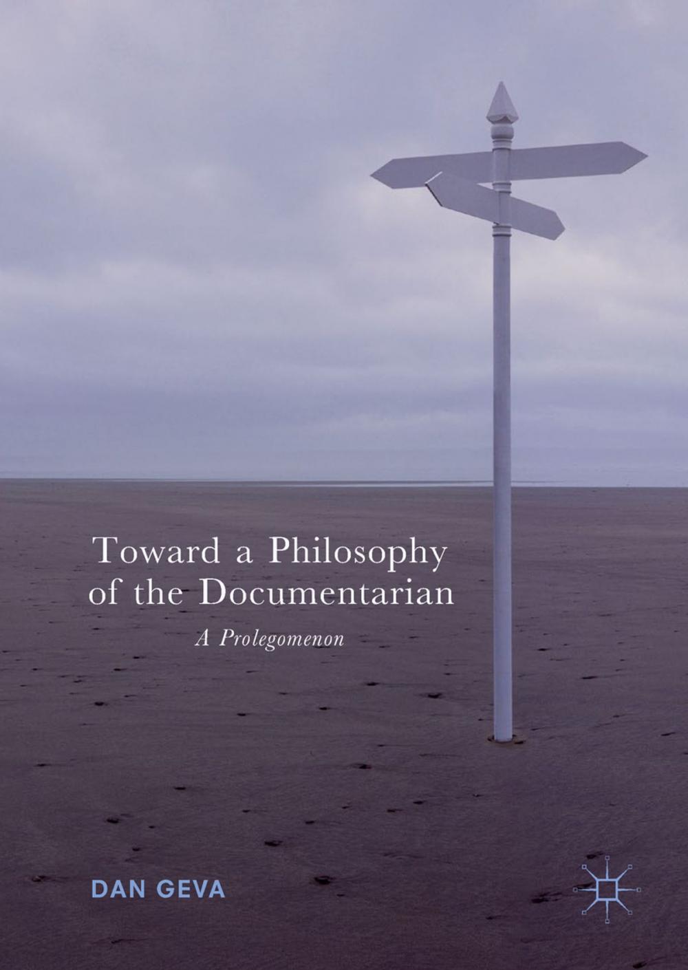 Big bigCover of Toward a Philosophy of the Documentarian