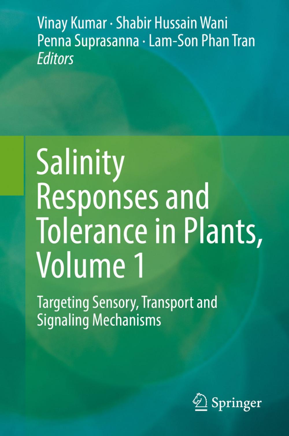 Big bigCover of Salinity Responses and Tolerance in Plants, Volume 1