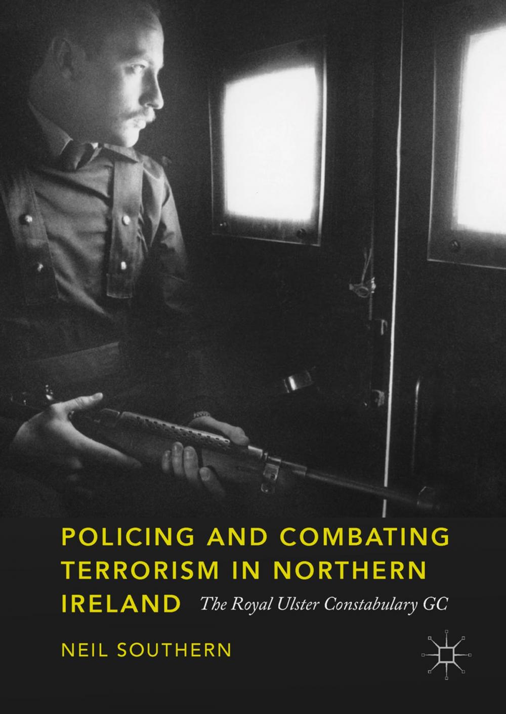 Big bigCover of Policing and Combating Terrorism in Northern Ireland