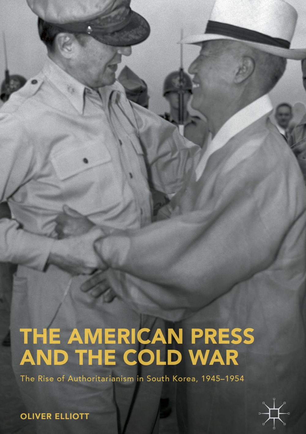 Big bigCover of The American Press and the Cold War