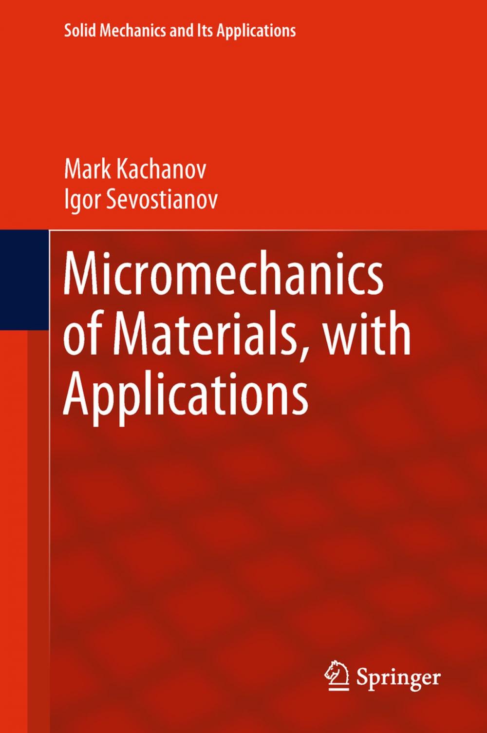 Big bigCover of Micromechanics of Materials, with Applications