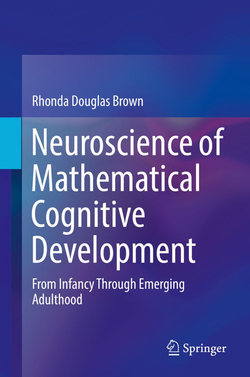 Big bigCover of Neuroscience of Mathematical Cognitive Development