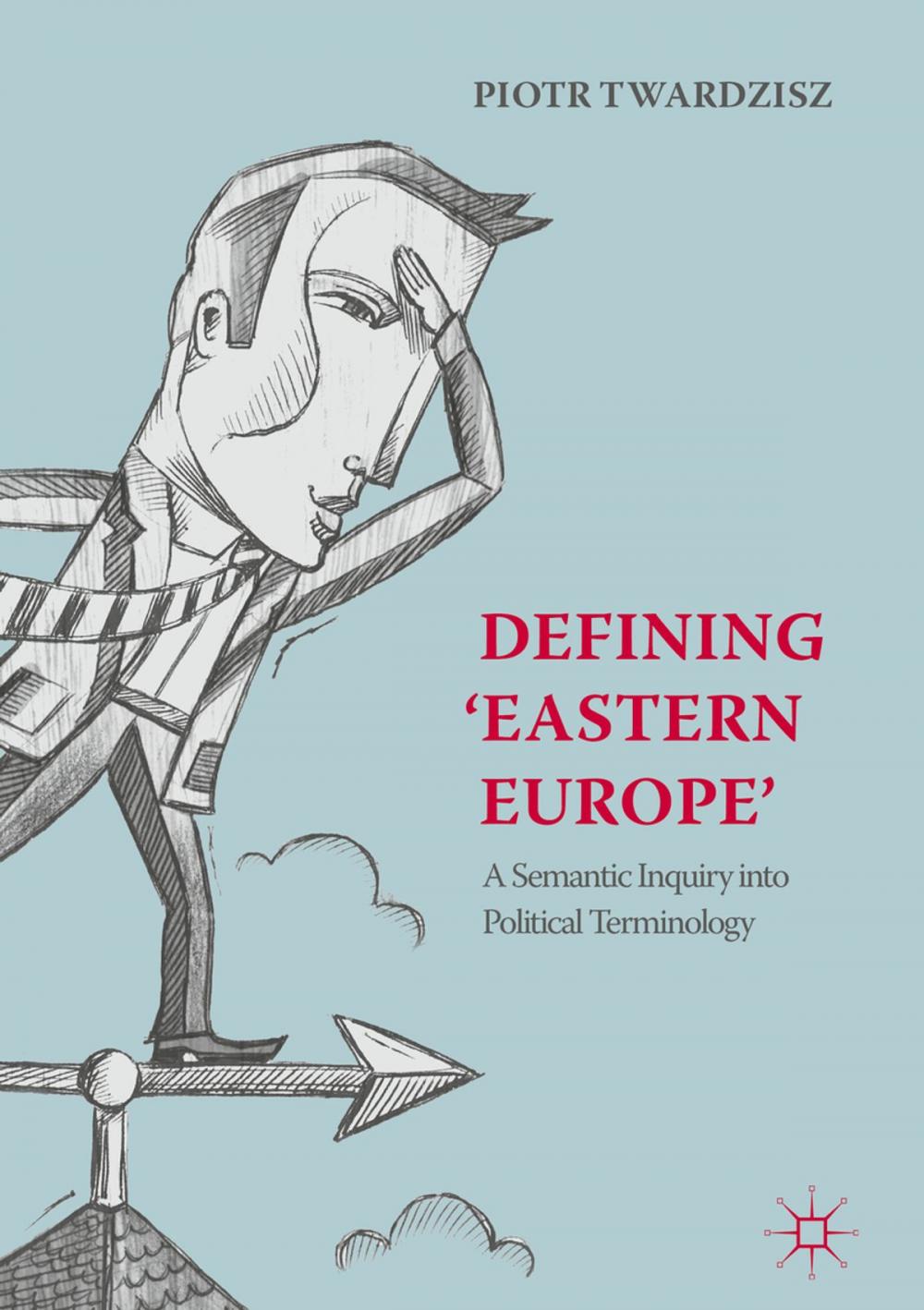 Big bigCover of Defining ‘Eastern Europe’