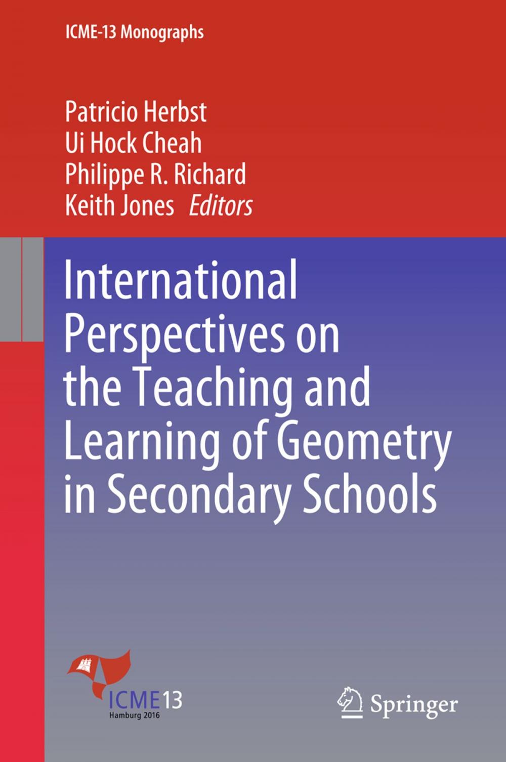 Big bigCover of International Perspectives on the Teaching and Learning of Geometry in Secondary Schools