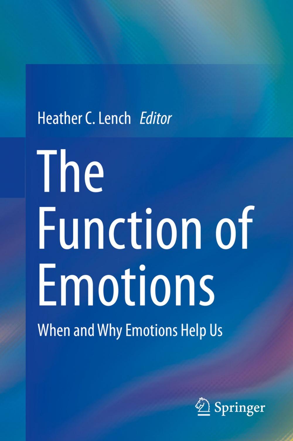 Big bigCover of The Function of Emotions