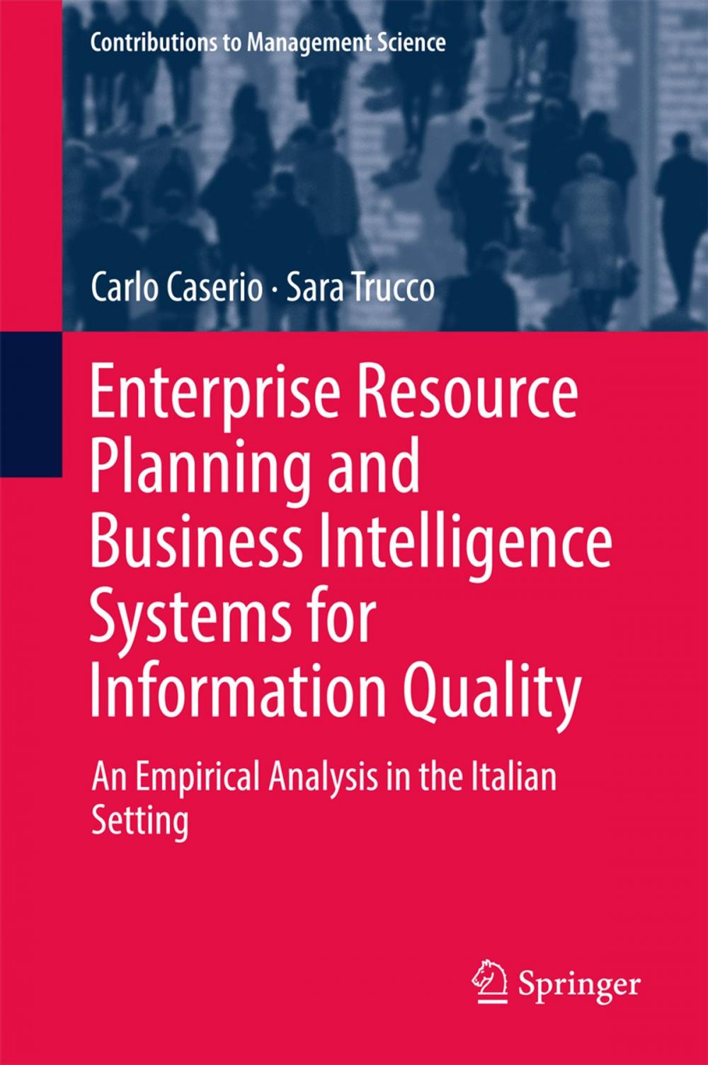 Big bigCover of Enterprise Resource Planning and Business Intelligence Systems for Information Quality