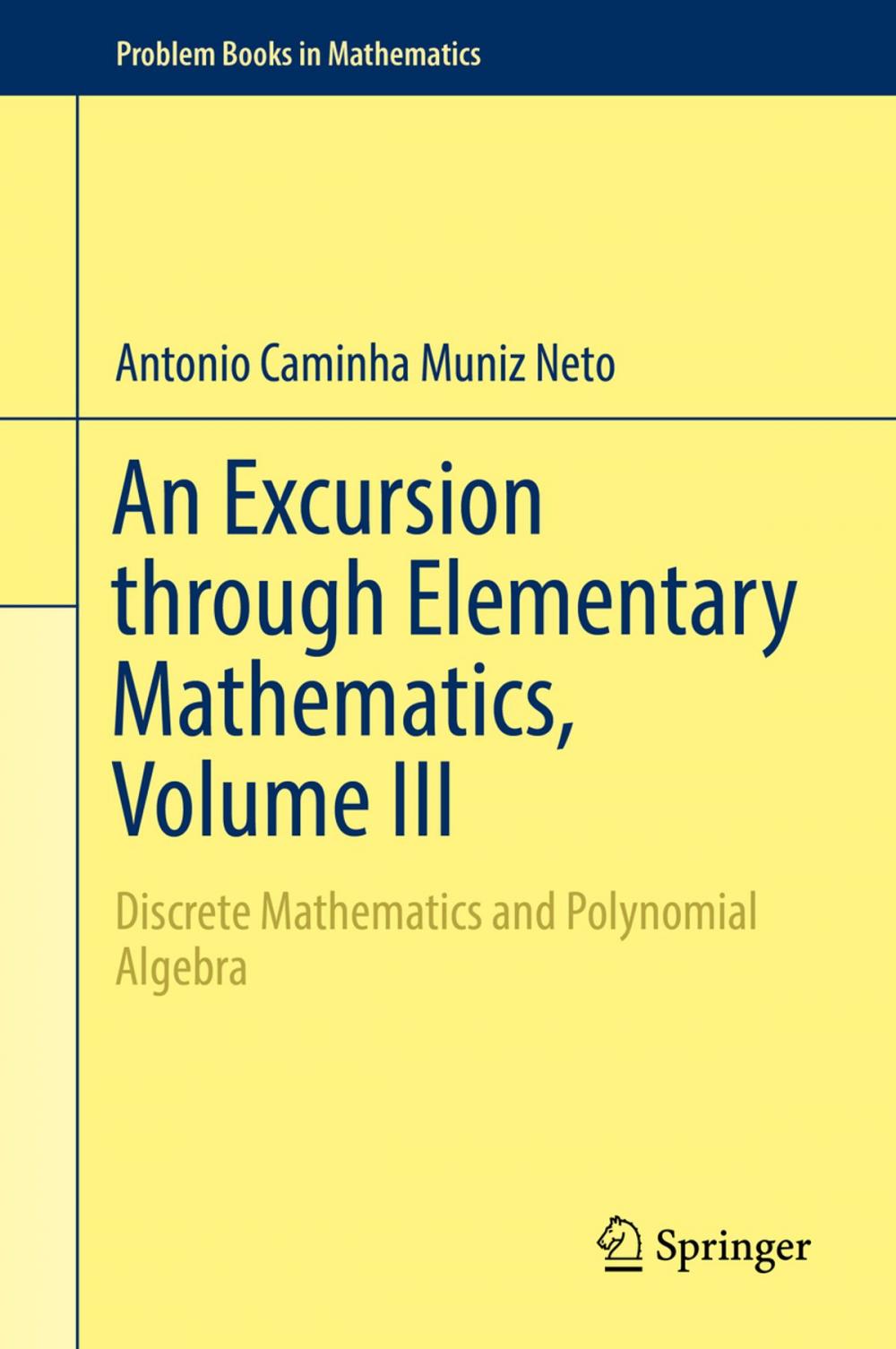 Big bigCover of An Excursion through Elementary Mathematics, Volume III