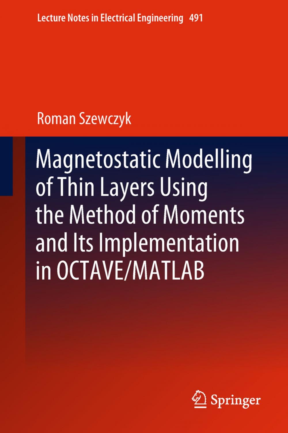 Big bigCover of Magnetostatic Modelling of Thin Layers Using the Method of Moments And Its Implementation in OCTAVE/MATLAB