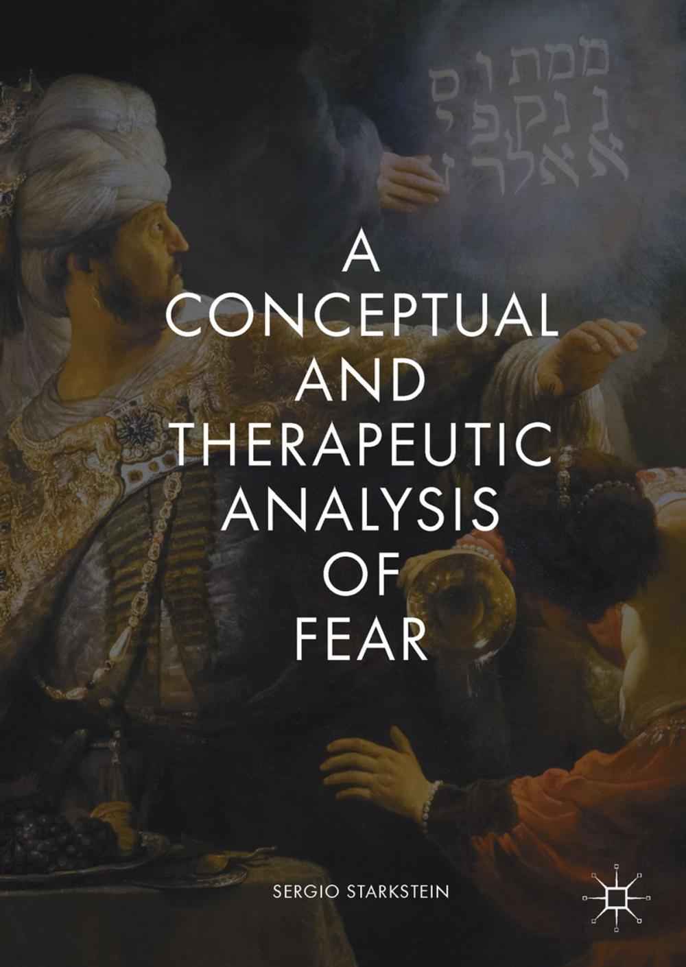 Big bigCover of A Conceptual and Therapeutic Analysis of Fear