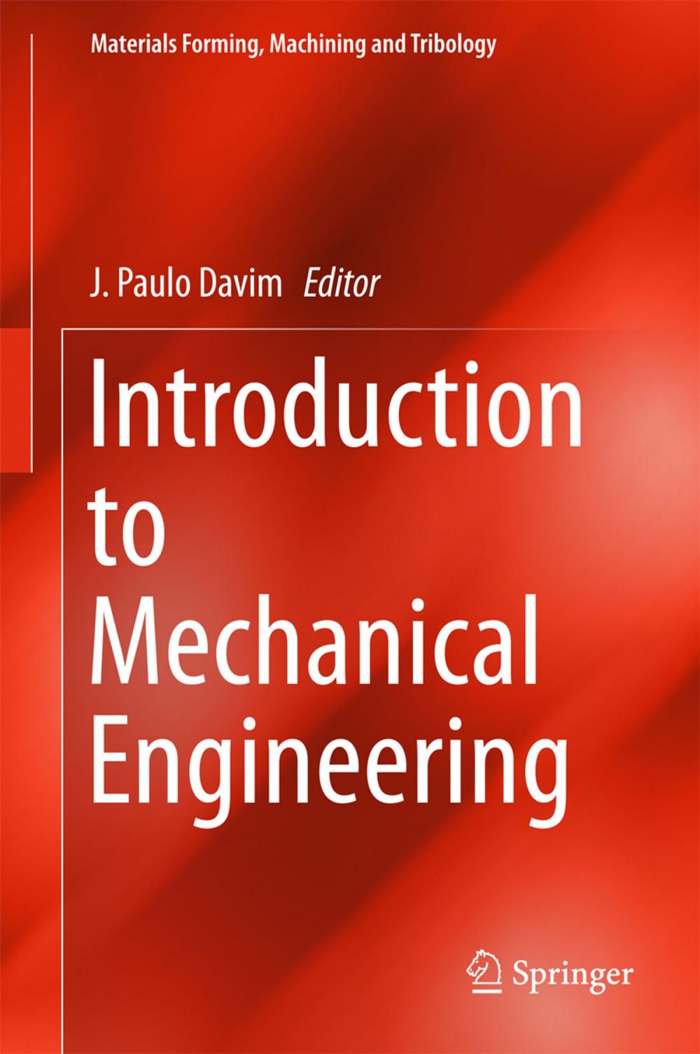 Big bigCover of Introduction to Mechanical Engineering