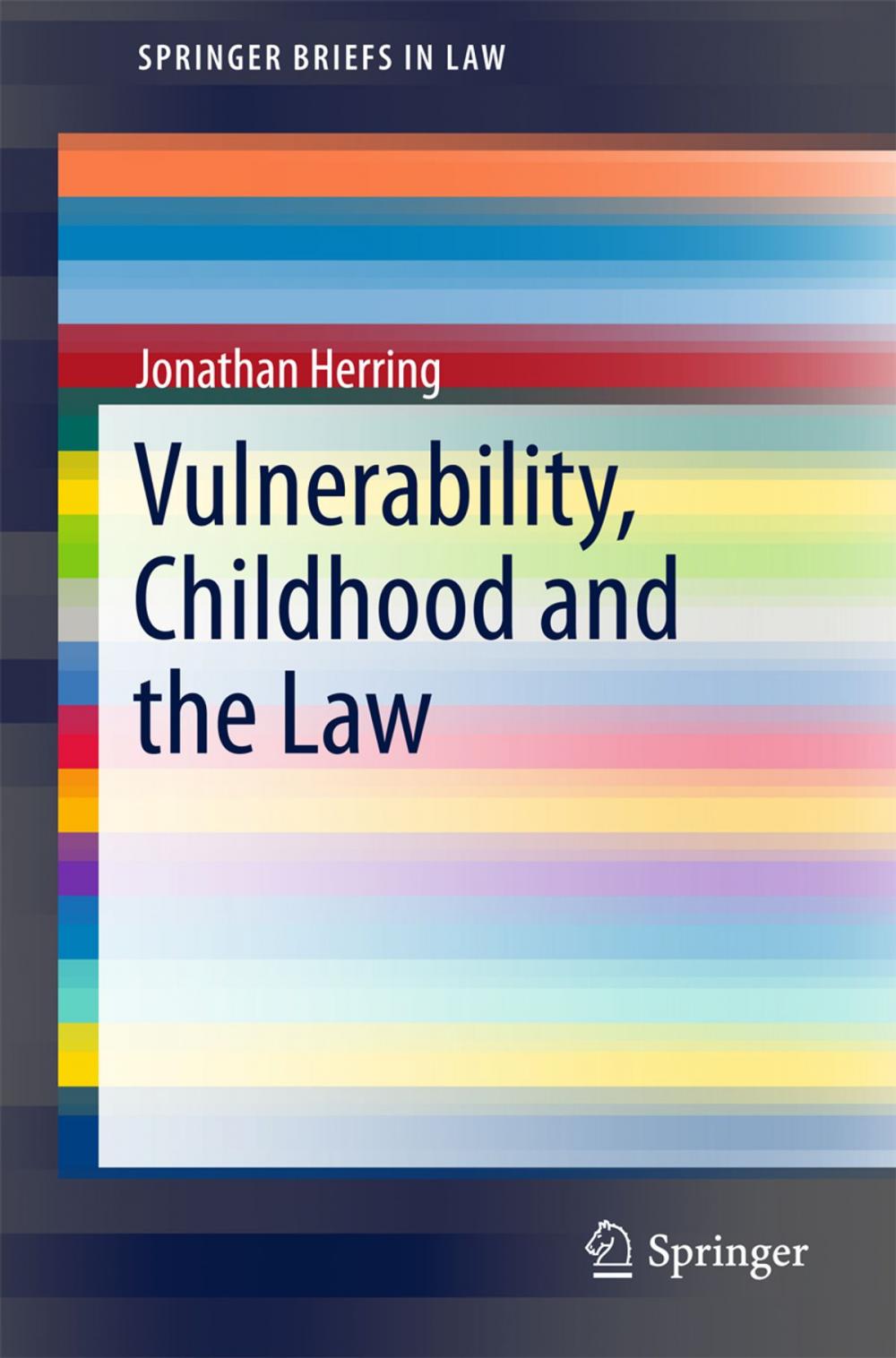 Big bigCover of Vulnerability, Childhood and the Law