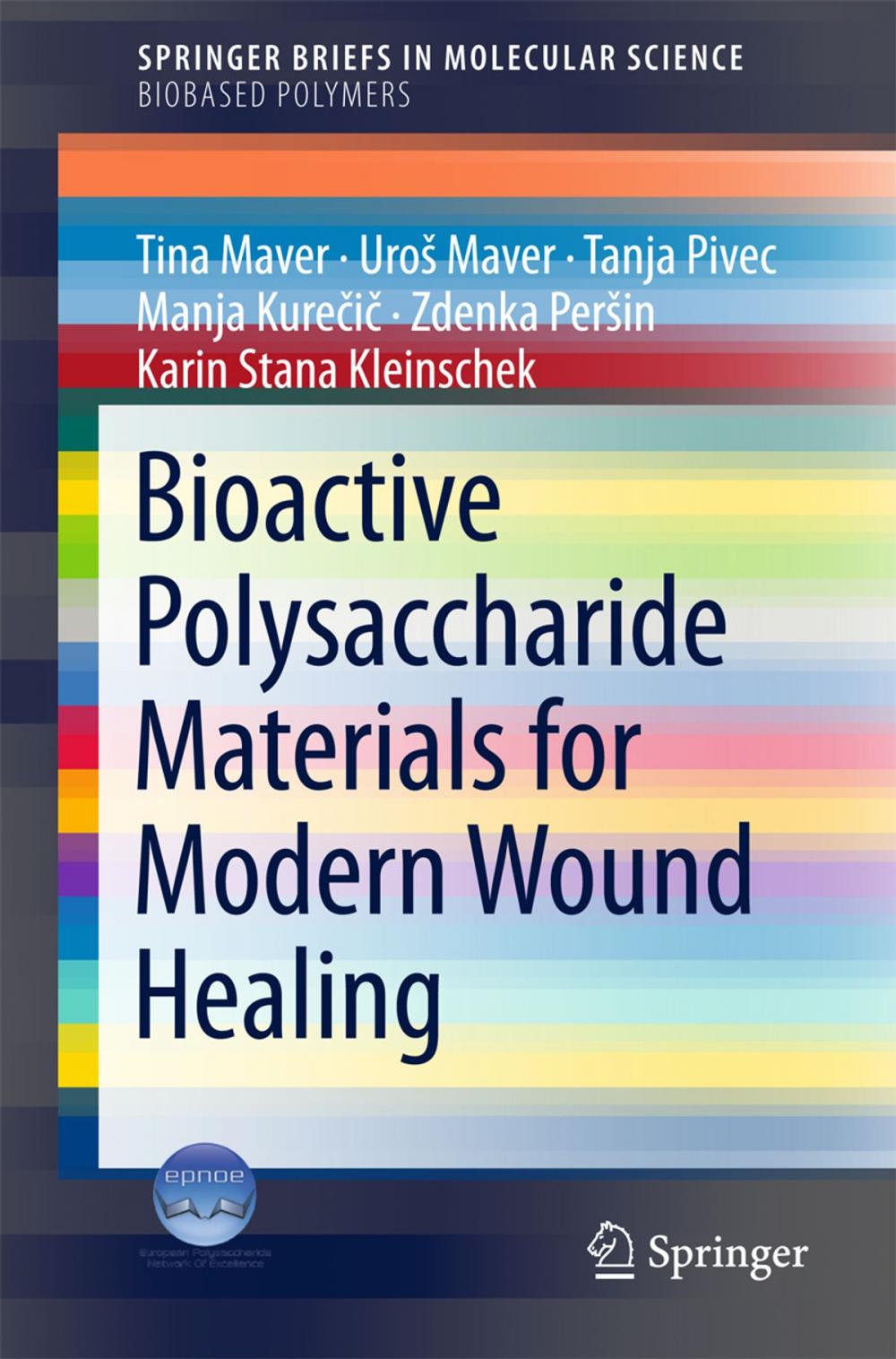 Big bigCover of Bioactive Polysaccharide Materials for Modern Wound Healing