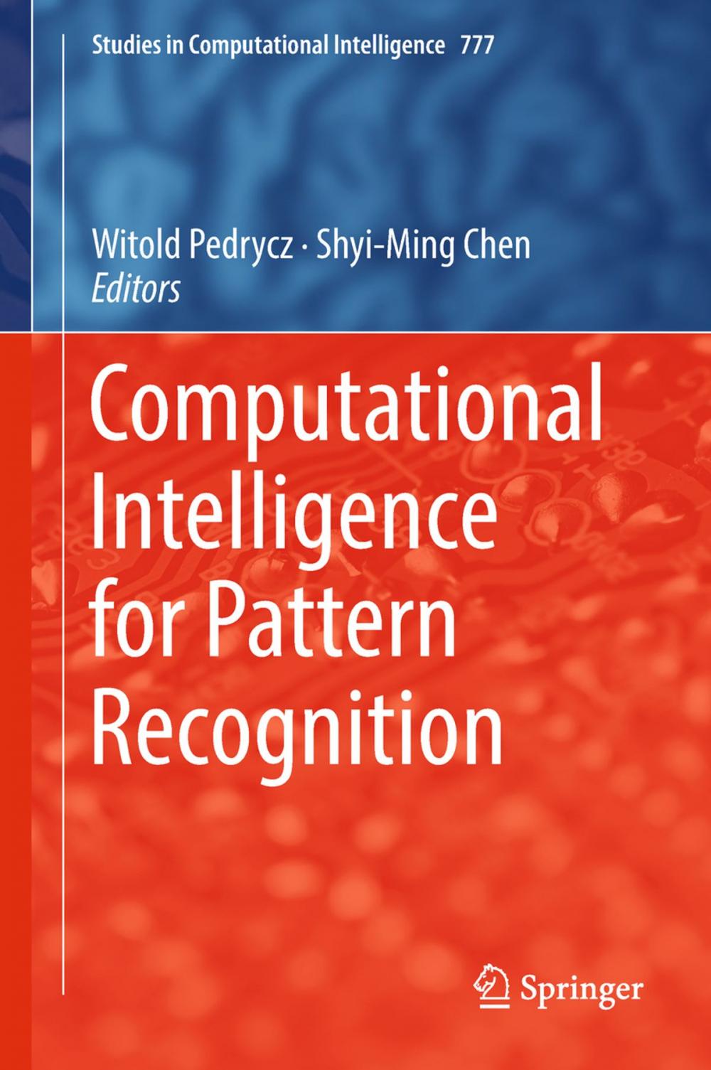 Big bigCover of Computational Intelligence for Pattern Recognition