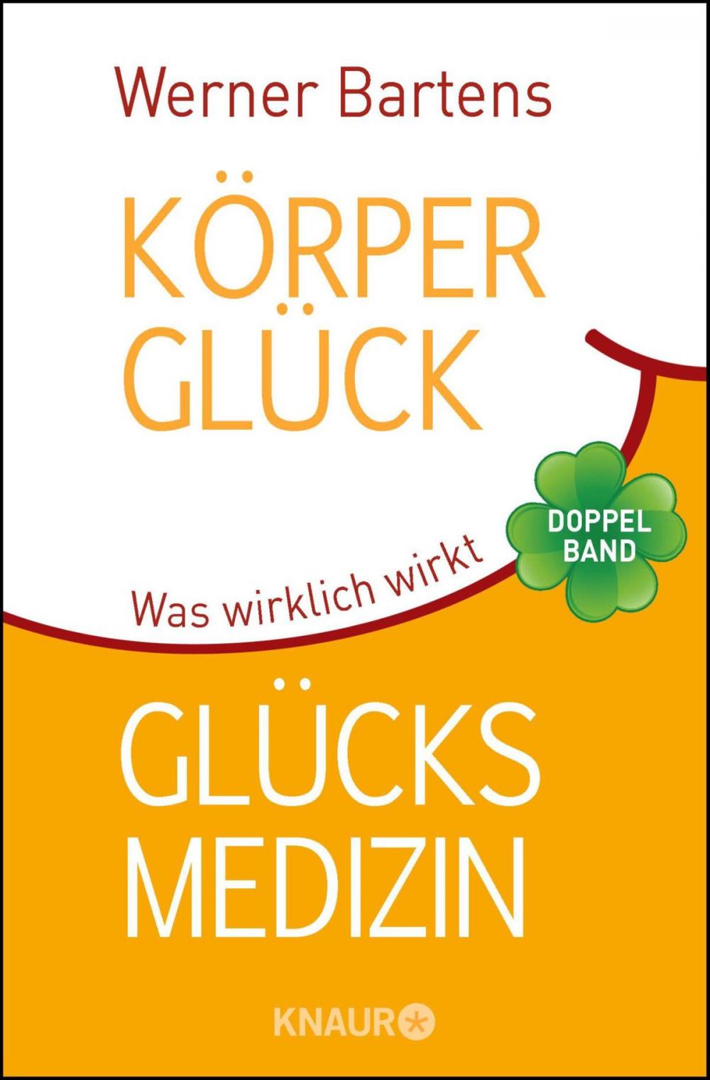 Big bigCover of Körperglück & Glücksmedizin