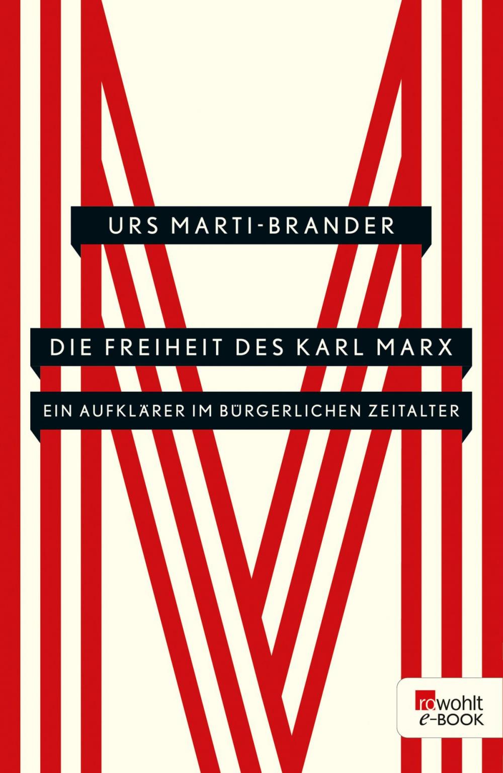 Big bigCover of Die Freiheit des Karl Marx