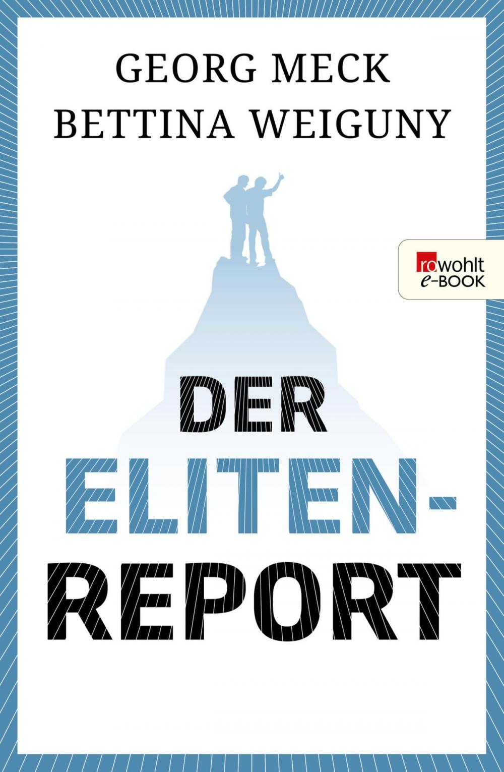 Big bigCover of Der Elitenreport