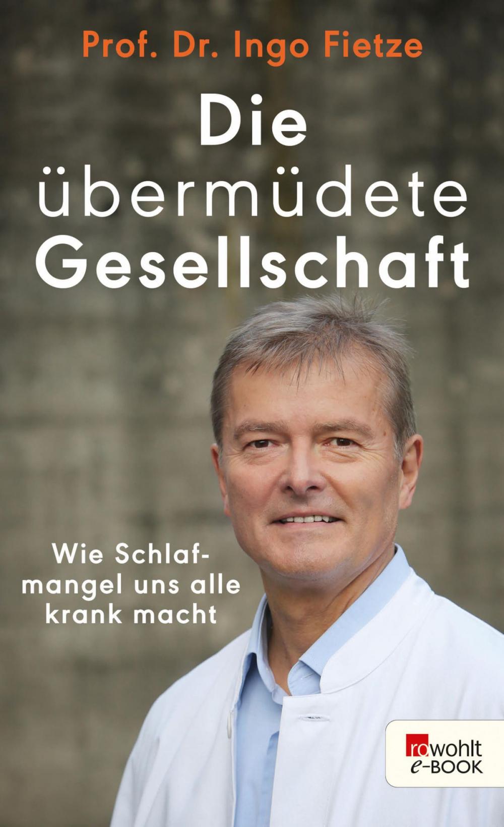 Big bigCover of Die übermüdete Gesellschaft