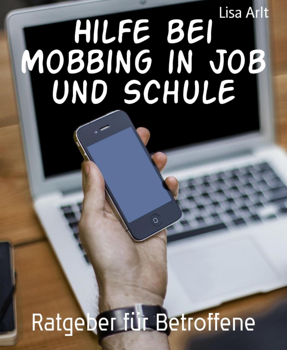 Big bigCover of Hilfe bei Mobbing in Job und Schule