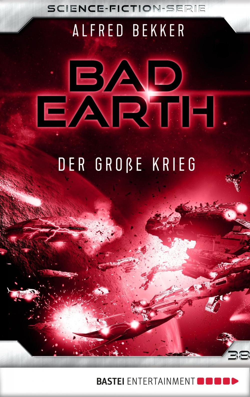 Big bigCover of Bad Earth 38 - Science-Fiction-Serie