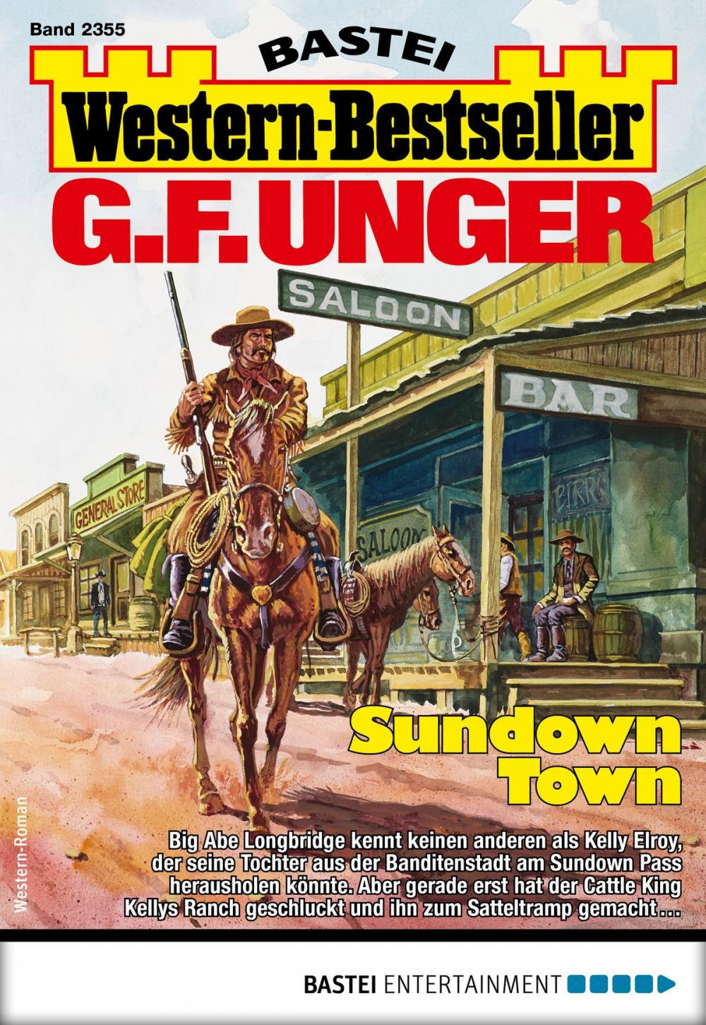 Big bigCover of G. F. Unger Western-Bestseller 2355 - Western