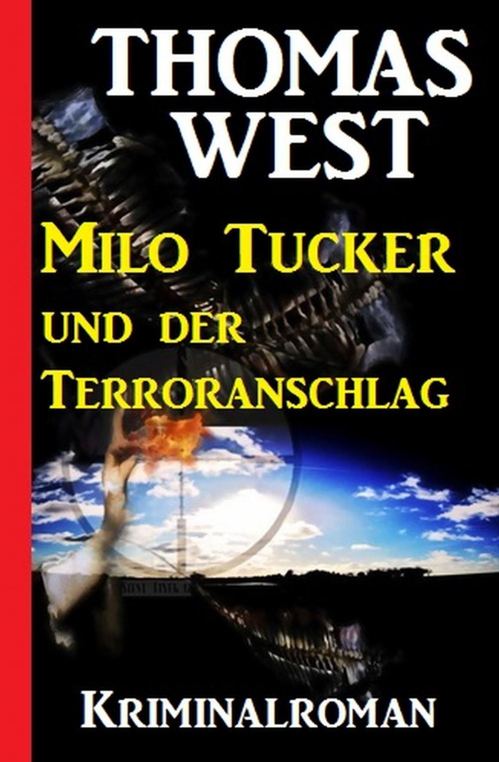 Big bigCover of Milo Tucker und der Terroranschlag