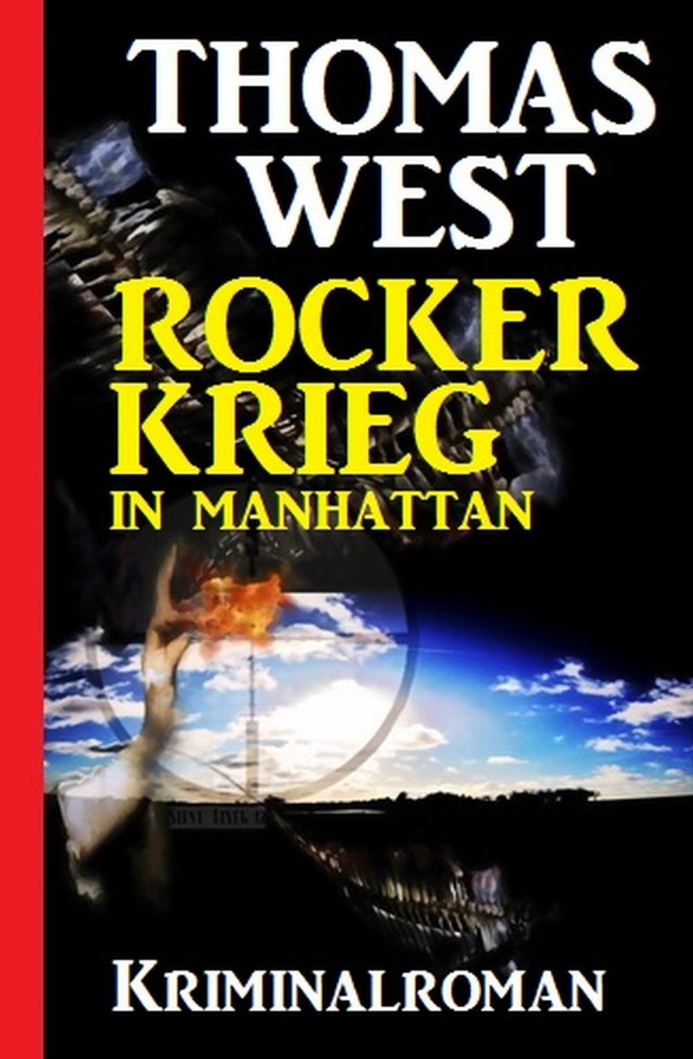 Big bigCover of Rockerkrieg in Manhattan: Kriminalroman