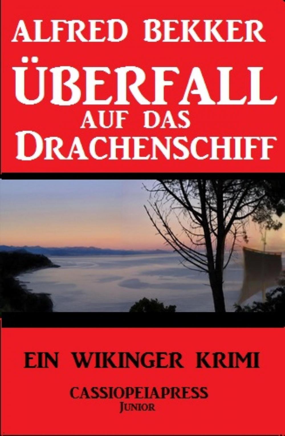 Big bigCover of Überfall auf das Drachenschiff