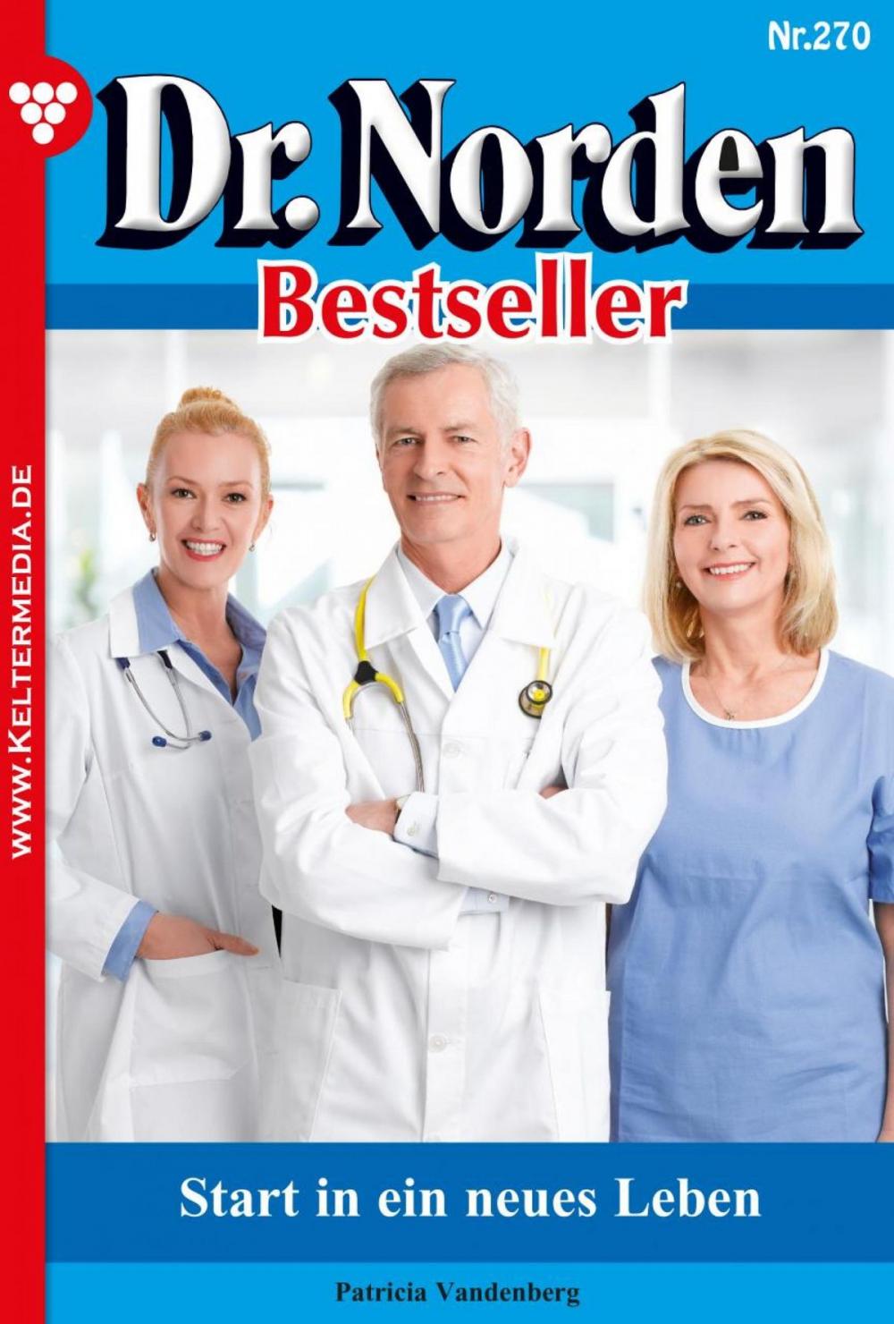 Big bigCover of Dr. Norden Bestseller 270 – Arztroman