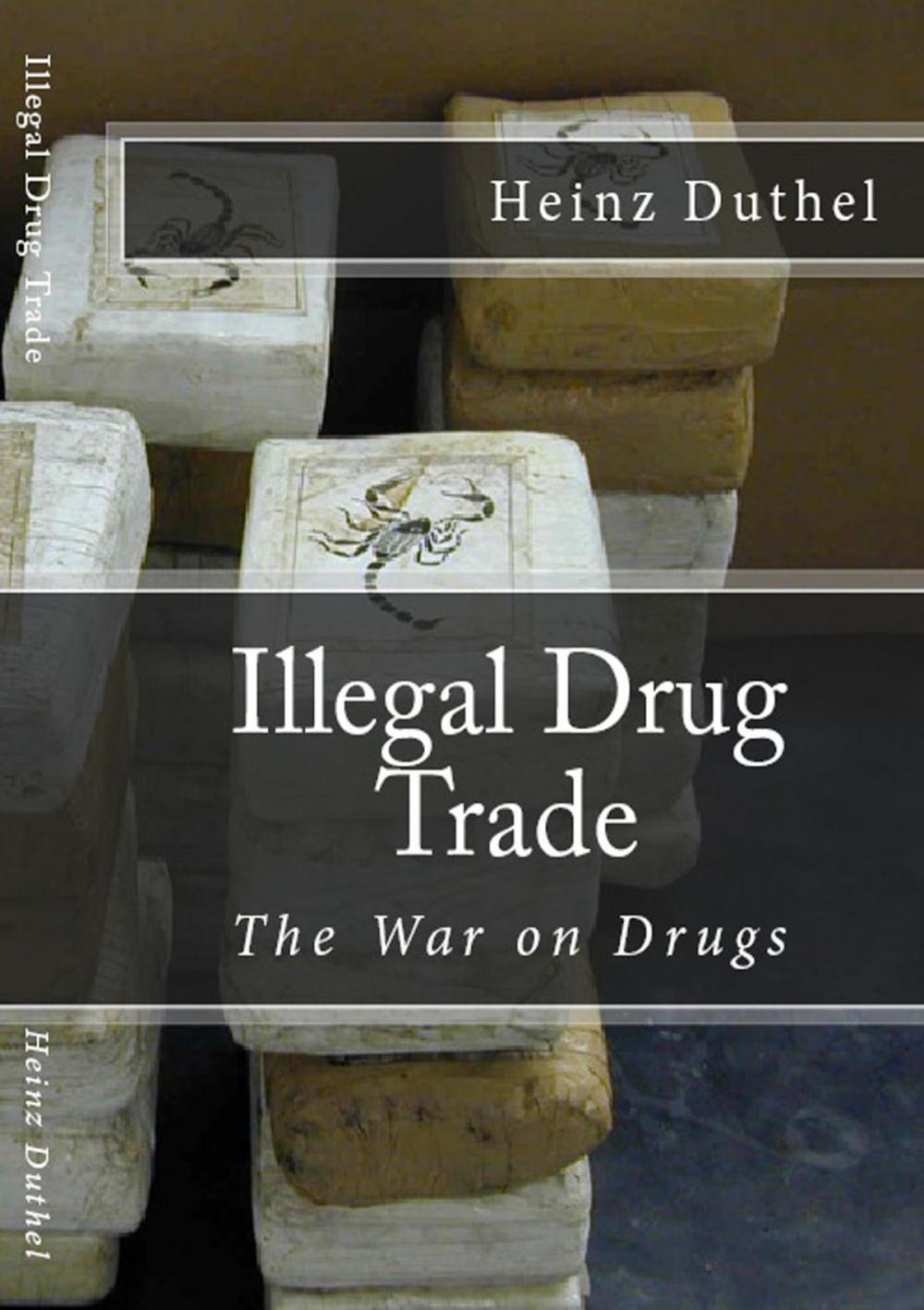 Big bigCover of Illegal Drug Trade