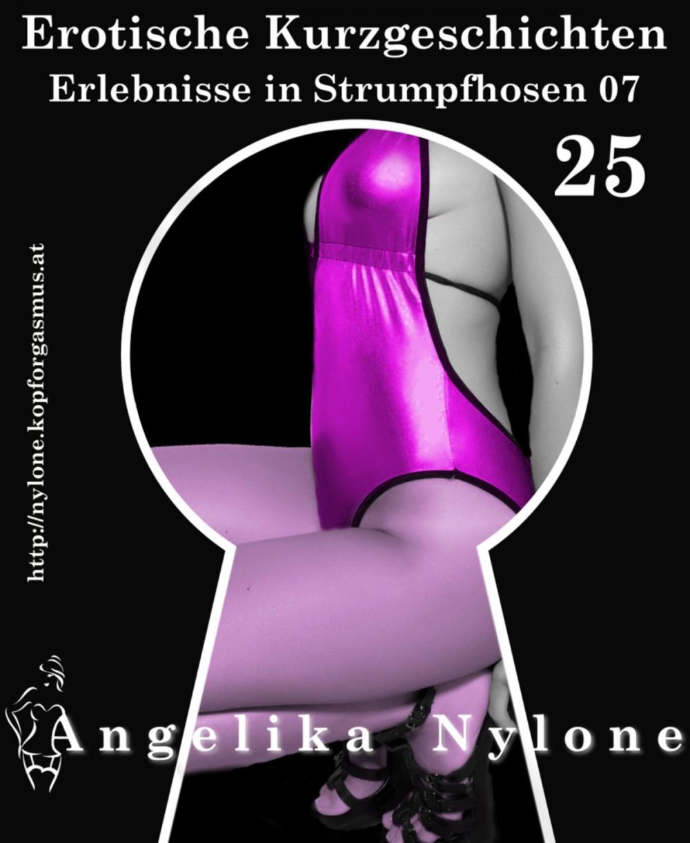 Big bigCover of Erotische Kurzgeschichten 25 - Erlebnisse in Strumpfhosen 07