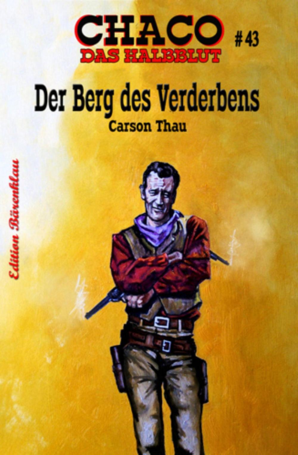 Big bigCover of Chaco #43: Der Berg des Verderbens