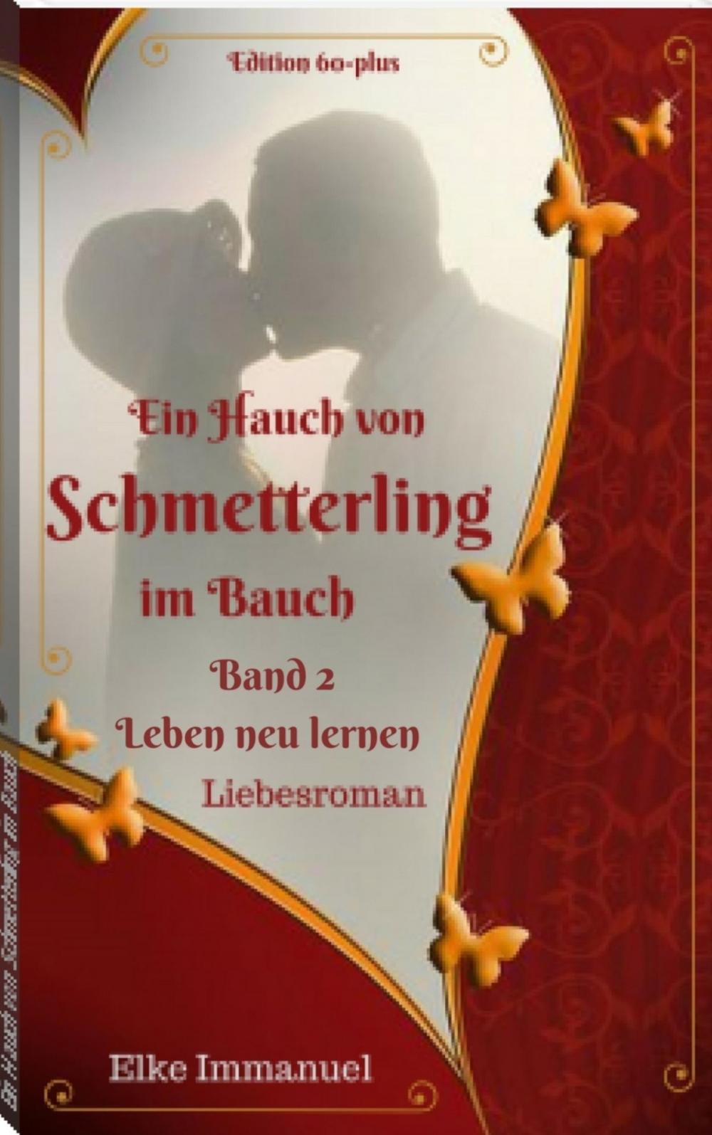 Big bigCover of Ein Hauch von Schmetterling im Bauch - Band 2