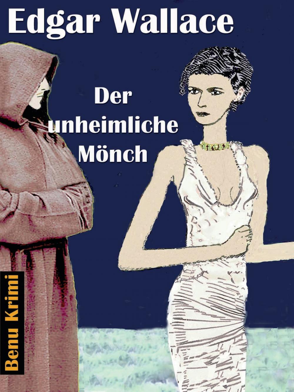 Big bigCover of Der unheimliche Mönch