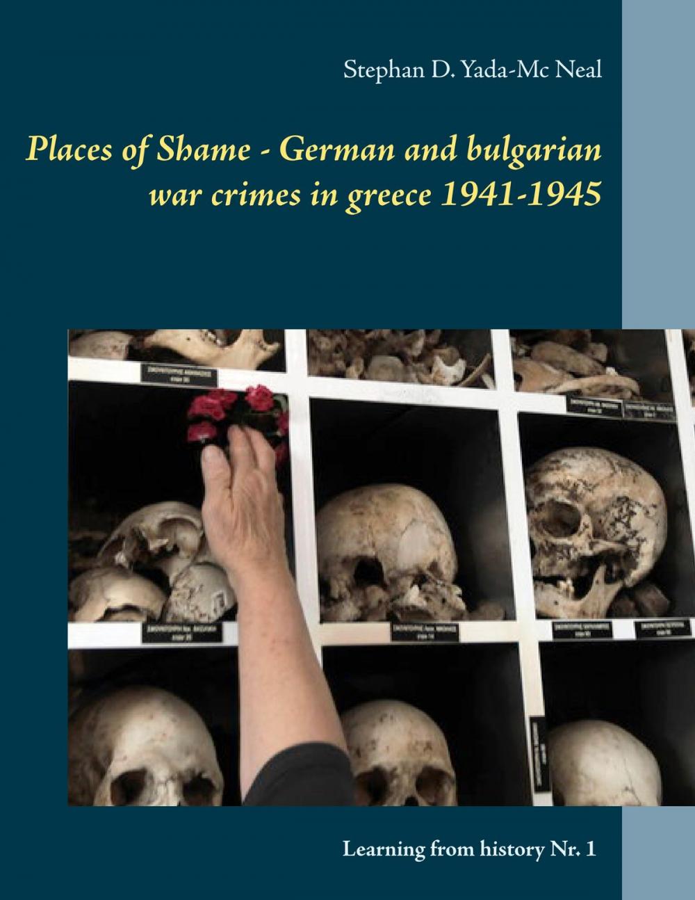 Big bigCover of Places of Shame - German and bulgarian war crimes in greece 1941-1945