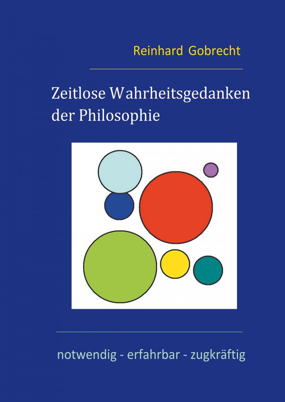 Big bigCover of Zeitlose Wahrheitsgedanken der Philosophie