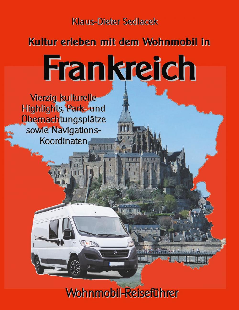 Big bigCover of Kultur erleben mit dem Wohnmobil in Frankreich